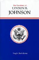 Presidency of Lyndon B. Johnson, The