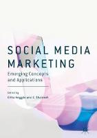 Social Media Marketing: Emerging Concepts and Applications (ePub eBook)