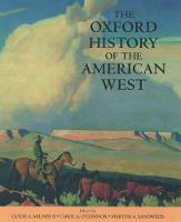 Oxford History of the American West, The