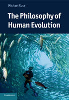 Philosophy of Human Evolution, The