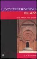 Understanding Islam: The First Ten Steps