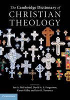 Cambridge Dictionary of Christian Theology, The