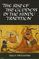 Rise of the Goddess in the Hindu Tradition, The