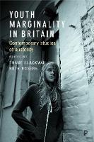 Youth Marginality in Britain: Contemporary Studies of Austerity (PDF eBook)