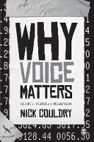Why Voice Matters: Culture and Politics After Neoliberalism (ePub eBook)