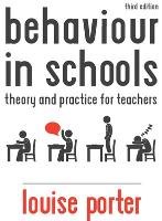 Behaviour in Schools: Theory and practice for teachers