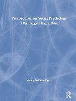 Perspectives on Social Psychology: A Psychology of Human Being (PDF eBook)