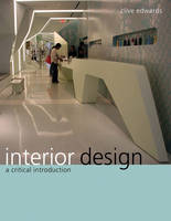 Interior Design: A Critical Introduction