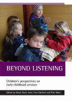 Beyond listening: Children's perspectives on early childhood services