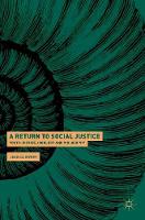 Return to Social Justice, A: Youth Justice, Ideology and Philosophy