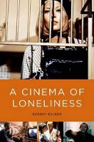 A Cinema of Loneliness (PDF eBook)