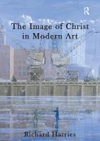 Image of Christ in Modern Art, The