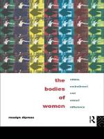 Bodies of Women, The: Ethics, Embodiment and Sexual Differences
