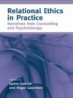Relational Ethics in Practice: Narratives from Counselling and Psychotherapy