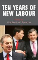 Ten Years of New Labour (PDF eBook)