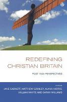 Redefining Christian Britain: Post 1945 Perspectives