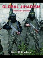 Global Jihadism: Theory and Practice