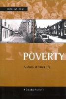 Poverty: A study of town life