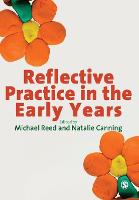 Reflective Practice in the Early Years