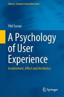 A Psychology of User Experience: Involvement, Affect and Aesthetics (ePub eBook)