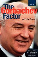 Gorbachev Factor, The