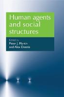Human agents and social structures (PDF eBook)