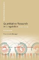 Quantitative Research in Linguistics: An Introduction