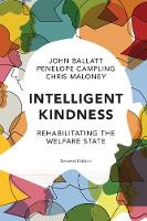 Intelligent Kindness: Rehabilitating the Welfare State (ePub eBook)