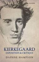 Kierkegaard: Exposition & Critique: Exposition & Critique (PDF eBook)