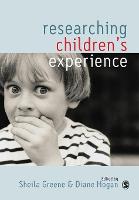 Researching Children's Experience: Approaches and Methods