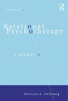 Relational Psychotherapy: A Primer
