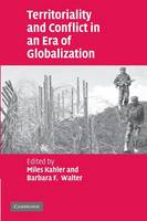 Territoriality and Conflict in an Era of Globalization