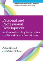 Personal and Professional Development for Counsellors, Psychotherapists and Mental Health Practitioners (ePub eBook)