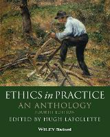 Ethics in Practice: An Anthology (PDF eBook)
