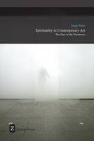 Spirituality in Contemporary Art: The Idea of the Numinous