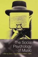 Social Psychology of Music, The