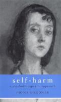 Self-Harm: A Psychotherapeutic Approach