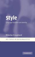 Style: Language Variation and Identity