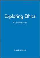 Exploring Ethics: A Traveller's Tale