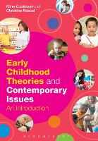 Early Childhood Theories and Contemporary Issues: An Introduction (PDF eBook)