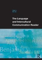 Language and Intercultural Communication Reader, The