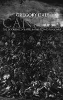  Cannae: The Experience of Battle in the Second Punic War: The Experience of Battle in the...
