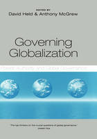 Governing Globalization: Power, Authority and Global Governance