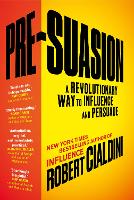 Pre-Suasion: A Revolutionary Way to Influence and Persuade (ePub eBook)