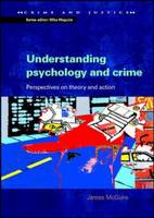 Understanding Psychology and Crime (PDF eBook)