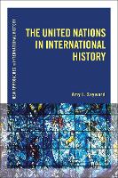 The United Nations in International History (PDF eBook)
