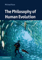 Philosophy of Human Evolution, The
