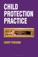 Child Protection Practice (PDF eBook)