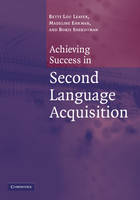 Achieving Success in Second Language Acquisition