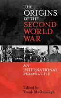 Origins of the Second World War: An International Perspective, The